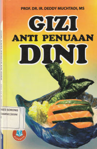 GIZI ANTI PENUAAN DINI