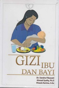 Gizi Ibu Dan Bayi