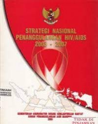 STRATEGI NASIONAL PENANGGULANGAN HIV/AIDS 2003-2007