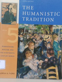 THE HUMANISTIC TRADITION