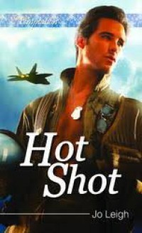 Hot Shot Sang jagoan