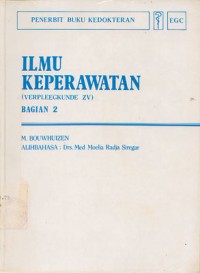 ILMU KEPERAWATAN :Bagian 2