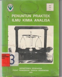 Penuntuk Praktik Ilmu Kimia Analisa