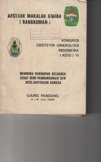 Abstrak makalah Ilmiah ( Rangkuman ) Kongres Obstetri Ginekologi Indonesia