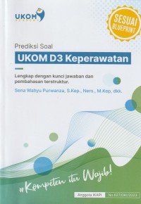 Prediksi Soal Ukom DIII Keperawatan