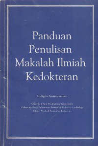 Panduan penulisan makalah Ilmiah Kedokteran