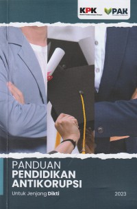 Panduan Pendidikan Antikorupsi untuk Jenjang Dikti