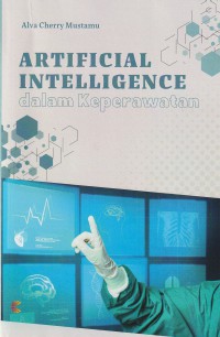 Artificial Intellingence dalam keperawatan