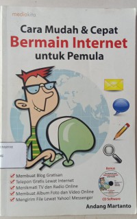 CARA MUDAH & CEPAT BERMAIN INTERNET UNTUK PEMULA