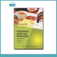 BUKU SAKU = INTERAKSI OBAT DAN MAKANAN