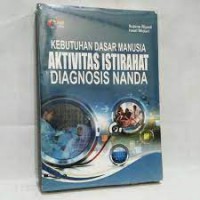 KEBUTUHAN DASAR MANUSIA AKTIVITAS ISTIRAHAT DIAGNOSIS NANDA