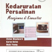 KEDARURATAN PERSALINAN = Manajemen di Komunitas