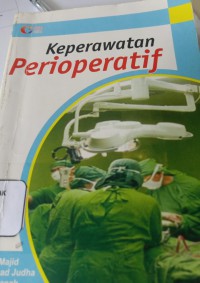 KEPERAWATAN PERIOPERATIF