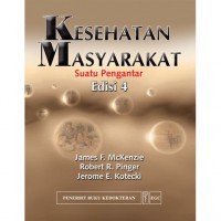 KESEHATAN MASYARAKAT : Suatu pengantar