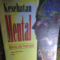 KESEHATAN MENTAL KONSEP DAN PENERAPAN