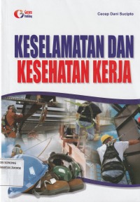 KESELAMATAN DAN KESEHATAN KERJA