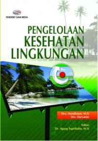 PENGELOLAAN KESEHATAN LINGKUNGAN