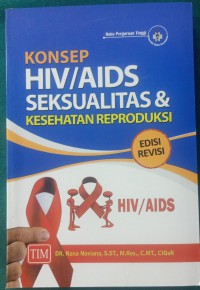 Konsep Hiv / Aids Seksualitas & Kesehatan Reproduksi