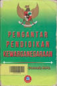 PENGANTAR PENDIDIKAN KEWARGANEGARAAN