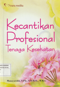 Kecantikan Profesional Tenaga Kesehatan