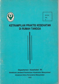 Keterampilan Praktis Kesehatan di rumah tangga