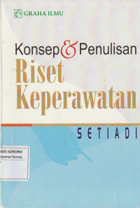 KONSEP & PENULISAN RISET KEPERAWATAN