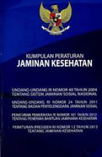 Kumpulan Peraturan jaminan Kesehatan