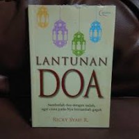 Lantunan Doa Sambutlah doa dengan indah