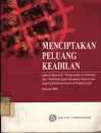 MENCIPTAKAN PELUANG KEADILAN