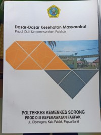 MODUL : DASAR-DASAR KESEHATAN MASYARAKAT