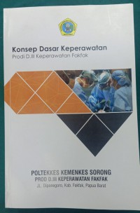 MODUL KONSEP DASAR KEPERAWATAN