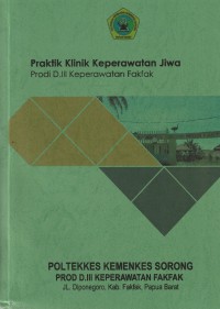 MODUL: PRAKTIK KLINIK KEPERAWATAN JIWA