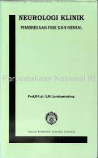 NEUROLOGI KLINIK : Pemeriksaan fisik dan mental