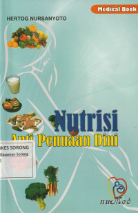 Nutrisi Anti Penuaan Dini