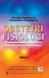 OBSTETRI FISIOLOGI : Ilmu kesehatan reproduksi