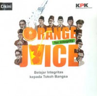 Orange For Integrity Belajar Integritas Kepada Tokoh Bangsa