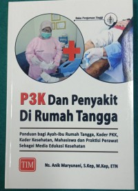 P3K Dan Penyakit Di Rumah Tannga