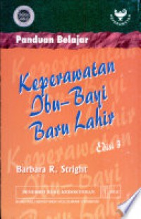 PANDUAN BELAJAR KEPERAWATAN IBU DAN BAYI BARU LAHIR