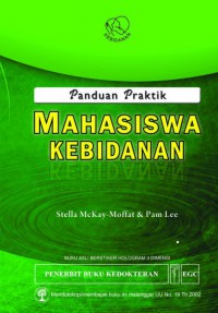 PANDUAN PRAKTIK : MAHASISWA KEBIDANAN