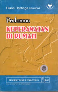 PEDOMAN KEPERAWATAN DI RUMAH