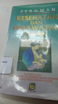 PEDOMAN KESEHATAN DAN PERAWATAN ANAK