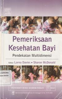 PEMERIKSAAN KESEHATAN BAYI :Pendekatan multidimensi