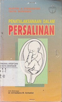 PENATALAKSANAAN DALAM PERSALINAN