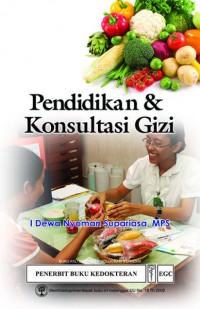 PENDIDIKAN DAN KONSULTASI GIZI