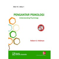 PENGANTAR PSIKOLOGI understanding psychology Edisi 10. Buku 1