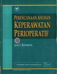 PERENCANAAN ASUHAN KEPERAWATAN PERIOPERATIF