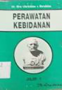 PERAWATAN KEBIDANAN JILID 1