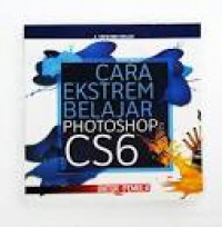 CARA EKTREM BELAJAR PHOTOSHOP CS6