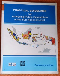 PRACTICAL GUIDELINES FOR ANALYZING PUBLIC EXPENDITURE AT THE SUB-NATIONAL LEVEL