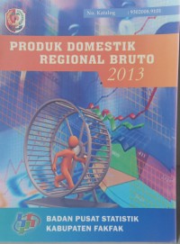 PRODUK DOMESTIK REGIONAL BRUTO 2013